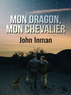 cover image of Mon dragon, mon chevalier